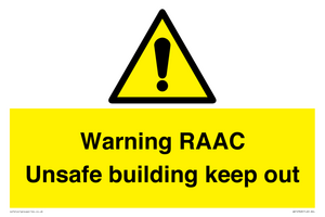 Warning RAAC Unsafe building keep out